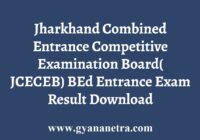 Jharkhand B.Ed Entrance Exam Result
