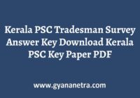 Kerala PSC Tradesman Survey Answer Key Paper