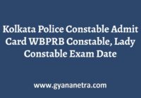 Kolkata Police Constable Admit Card Exam Date