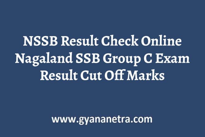 NSSB Nagaland Group C Result