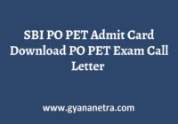 SBI PO PET Admit Card Exam Date