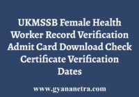 UKMSSB Female Health Worker Record Verification Admit Card
