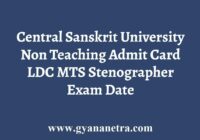 Central Sanskrit University Non Teaching Admit Card