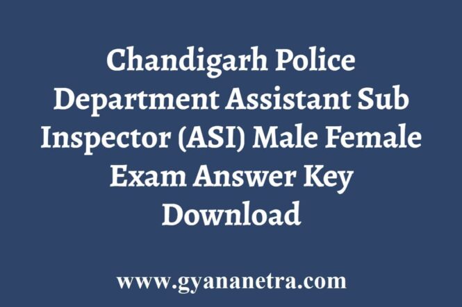 Chandigarh Police ASI Answer Key