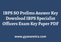 IBPS SO Prelims Answer Key Paper