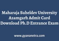 Maharaja Suheldev University Azamgarh Admit Card