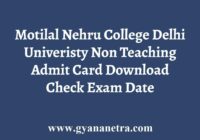 Motilal Nehru College Non Teaching Admit Card