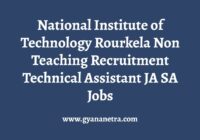 NIT Rourkela Non Teaching Recruitment
