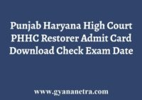 Punjab Haryana High Court Restorer Admit Card