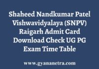 SNPV Raigarh Admit Card Download