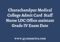 Churachandpur Medical College Admit Card