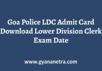 Goa Police LDC Admit Card