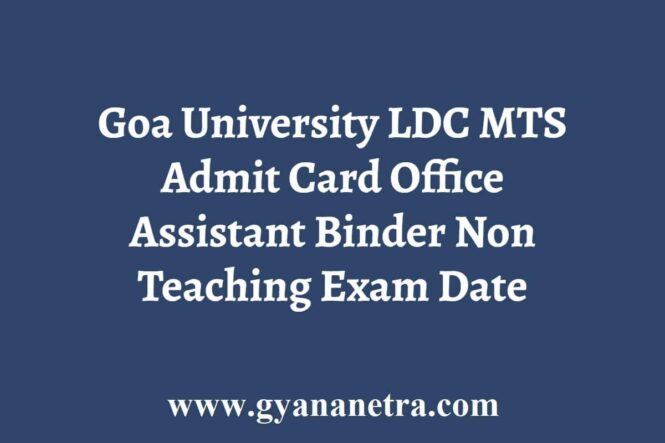Goa University LDC MTS Admit Card