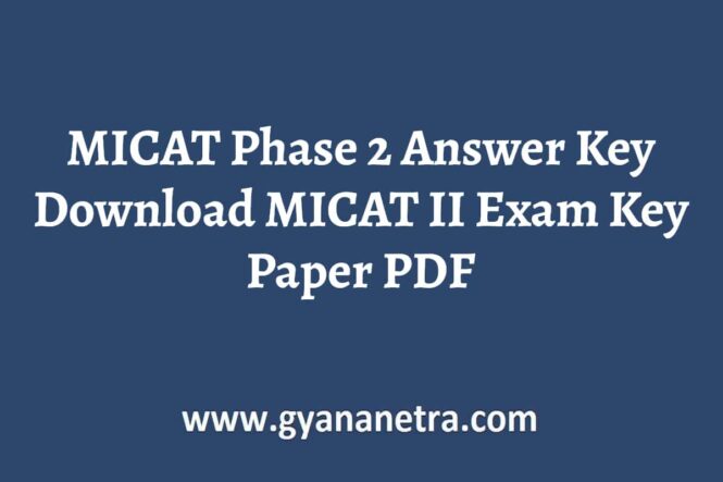 MICAT Phase 2 Answer Key Paper