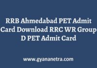 RRB Ahmedabad PET Admit Card