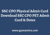 SSC CPO Physical Admit Card