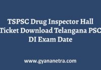 TSPSC Drug Inspector Hall Ticket Download