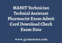 MANIT Non Teaching Admit Card