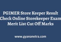 PGIMER Store Keeper Result Merit List