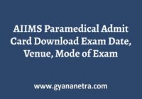 AIIMS Paramedical Admit Card Exam Date