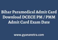 DCECE Bihar Paramedical Admit Card