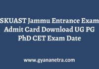 SKUAST Jammu Entrance Admit Card Exam Date