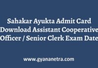 Sahakar Ayukta Admit Card Exam Date