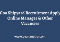 Goa Shipyard Recruitment Manager Vacancy