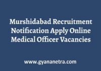 Murshidabad Recruitment Medical Officer Vacancies