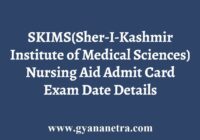 SKIMS Nursing Aid Admit Card