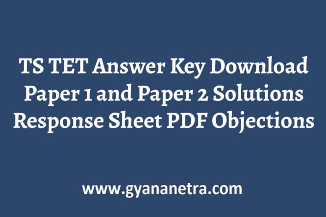 TS TET Answer Key Paper 1 Paper 2