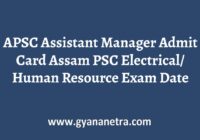 APSC Assistant Manager Admit Card Exam Date