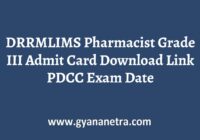 DRRMLIMS Pharmacist Grade III Admit Card Exam Date