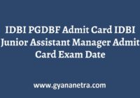 IDBI PGDBF Admit Card Exam Date