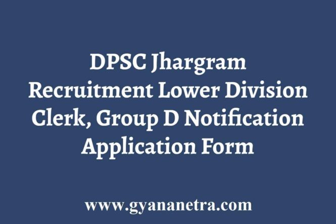 DPSC Jhargram Recruitment