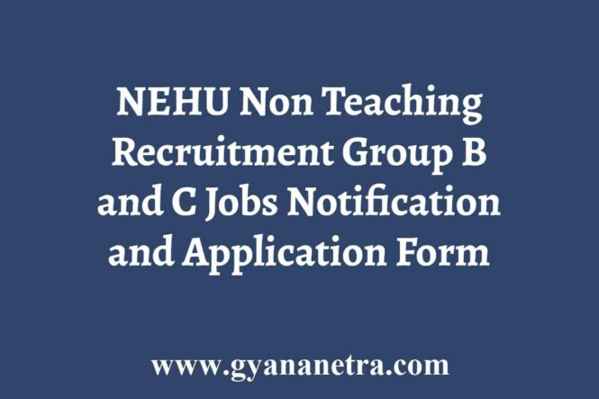 NEHU Non Teaching Recruitment