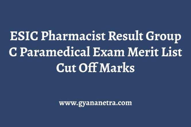 ESIC Pharmacist Result Merit List