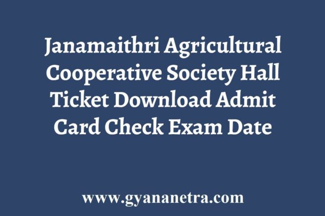 Janamaithri Agricultural Cooperative Society Hall Ticket