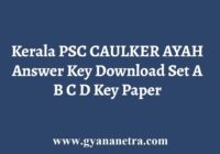 Kerala PSC Caulker Ayah Answer Key