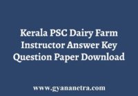Kerala PSC Dairy Farm Instructor Answer Key