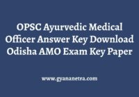 OPSC Ayurvedic Medical Officer Answer Key Paper