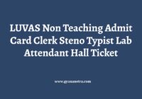 LUVAS Non Teaching Admit Card Exam Date