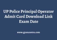UP Police Principal Operator Admit Card