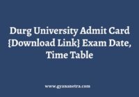 Durg University Admit Card Exam Date