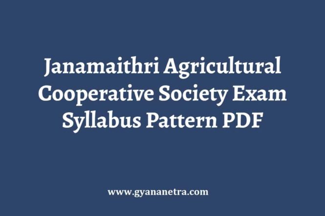 Janamaithri Agricultural Cooperative Society Exam Syllabus