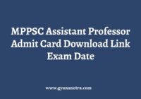 MPPSC Assistant Professor Admit Card Exam Date