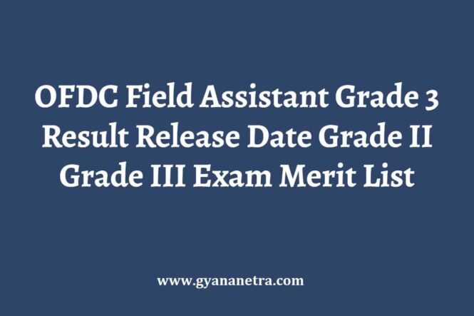 OFDC Field Assistant Grade 3 Result Merit List