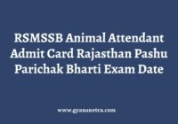 RSMSSB Animal Attendant Admit Card