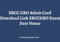 SRCC GBO Admit Card Exam Date