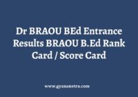 Dr BRAOU BEd Entrance Results